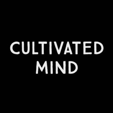 Cultivated Mind